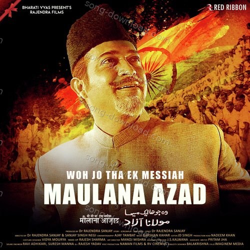 Woh Jo Tha Ek Messiah Maulana Azad Vivek Naik MP3 Download